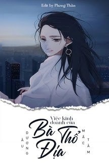 Việc Kinh Doanh Của Bà Thổ Địa
