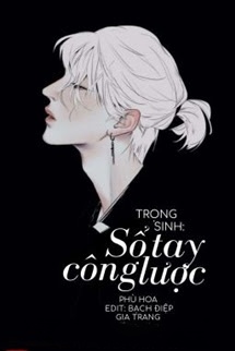 Sổ Tay Trọng Sinh Công Lược