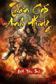 Thần Cấp Anh Hùng