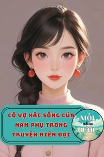 Bìa truyện Cô Vợ Xác Sống Của Nam Phụ Trong Truyện Niên Đại