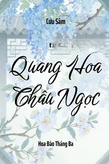 Bìa truyện Quang Hoa Châu Ngọc - Cưu Sâm