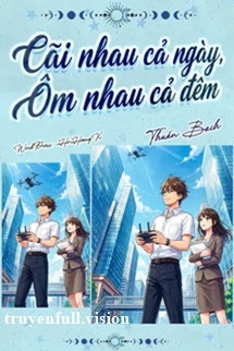Bìa truyện Cãi Nhau Cả Ngày, Ôm Nhau Cả Đêm