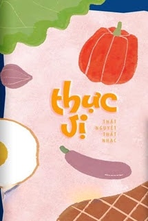 Bìa truyện Thực Vị - Thất Nguyệt Thất Nhạc
