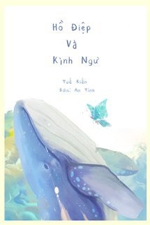 Bìa truyện Hồ Điệp Cùng Kình Ngư