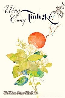 Bìa truyện Uổng Công Tính Kế