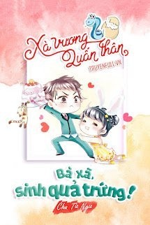 Bìa truyện Xà Vương Quấn Thân: Bà Xã, Sinh Quả Trứng!