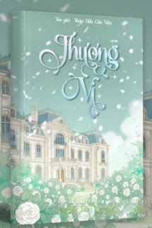 Bìa truyện Thượng Vị – Thập Hữu Cửu Niệu