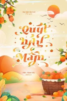 Bìa truyện Quýt Nảy Mầm - Hạ Nặc Đa Cát