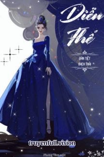 Bìa truyện Diễn Thế – Bán Tiệt Bạch Thái