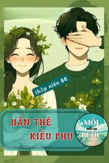 Bìa truyện Thập Niên 80: Hãn Thê Kiều Phu