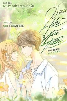 Bìa truyện Sau Khi Yêu Thầm Trở Thành Sự Thật
