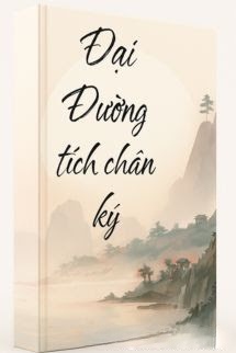 Bìa truyện Đại Đường Tích Châu Ký - Phạn Tạp