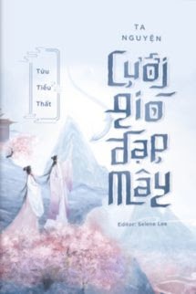 Bìa truyện Ta Nguyện Cưỡi Gió Đạp Mây