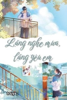 Bìa truyện Lặng Nghe Mưa, Lặng Yêu Em
