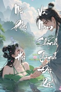Bìa truyện Nữ Phụ Pháo Hôi Và Nam Chính Thành Đôi Rồi!