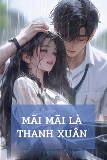 Bìa truyện Mãi Mãi Là Thanh Xuân