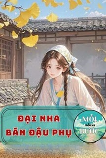 Bìa truyện Đại Nha Bán Đậu Phụ