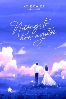 Bìa truyện Nương Ta Họa Người - Kỷ Đoá Dĩ