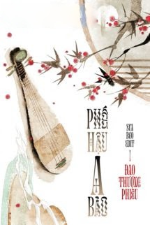 Bìa truyện Phế Hậu A Bảo - Đao Thượng Phiêu