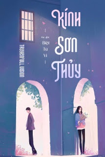 Bìa truyện Kính Sơn Thủy - Biệt Tứ Vi