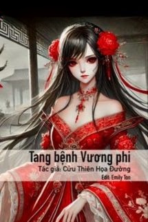 Bìa truyện Tang Bệnh Vương Phi - Cửu Thiên Hoạ Đường