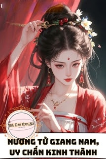 Bìa truyện Nương Tử Giang Nam, Uy Chấn Kinh Thành