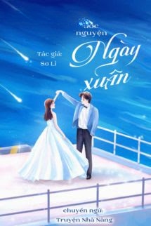 Bìa truyện Ước Nguyện Ngày Xuân - Sơ Li