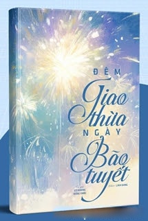 Bìa truyện Đêm Giao Thừa, Ngày Bão Tuyết
