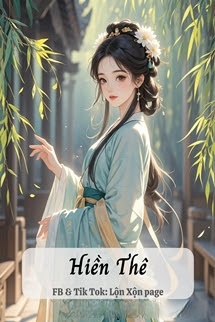 Bìa truyện Hiền Thê - Đoàn Đoàn Quyển Quyển