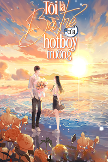 Bìa truyện Tôi Là Bà Trẻ Của Hotboy Trường