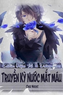 Bìa truyện Truyền Kì Nước Mắt Máu