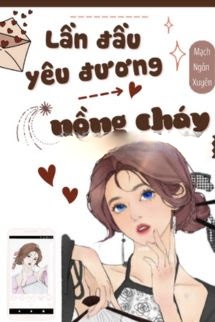 Bìa truyện Lần Đầu Yêu Đương Nồng Cháy