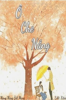 Bìa truyện Ô Che Nắng - Mang Mang Bất Mang
