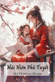 Bìa truyện Mái Hiên Phủ Tuyết - Toái Nguyệt Lượng