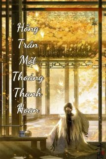 Bìa truyện Hồng Trần Một Thoáng Thanh Hoan