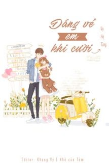 Bìa truyện Dáng Vẻ Em Khi Cười - Vụ Hạ Tùng