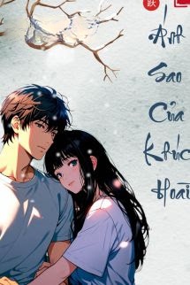 Bìa truyện Ánh Sao Của Khúc Hoài - Tô Nhạc