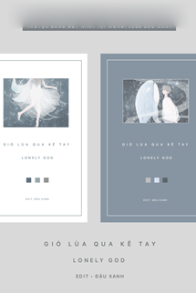 Bìa truyện Gió Lùa Qua Kẽ Tay - lonely god