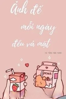 Bìa truyện Ảnh Đế Mỗi Ngày Đều Vả Mặt
