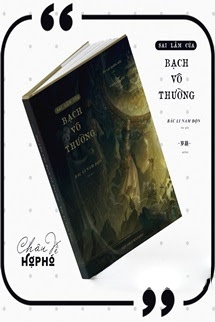 Bìa truyện Sai Lầm Của Bạch Vô Thường - Bắc Li Nam Độn