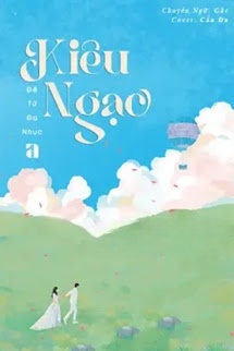 Bìa truyện Kiêu Ngạo - Đề Tử Đa Nhục