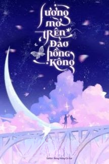 Bìa truyện Sương Mờ Trên Đảo Hồng Kông - Mộc Lê Đăng