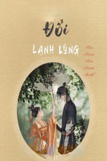 Bìa truyện Mềm Mại Đối Lạnh Lùng - Tiêu Diêm Tiểu Điềm Bính