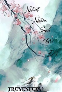 Bìa truyện Nhất Niệm Sinh Bồ Đề