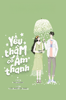 Bìa truyện Yêu Thầm Có Âm Thanh