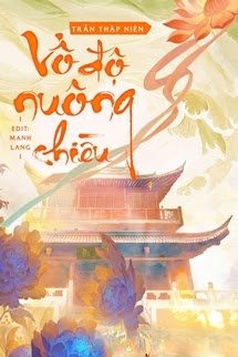 Bìa truyện Vô Độ Nuông Chiều