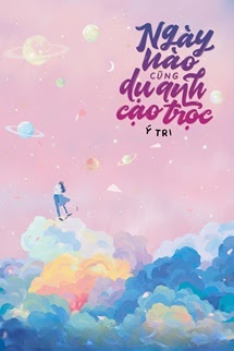 Bìa truyện Ngày Nào Cũng Rủ Anh Cạo Trọc