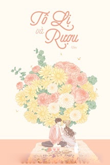 Bìa truyện Tô Lị Và Rượu