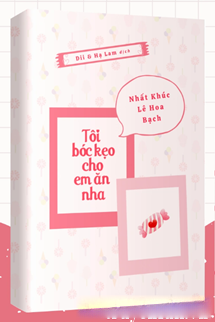 Bìa truyện Tôi Bóc Kẹo Cho Em Ăn Nha