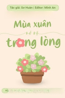 Bìa truyện Mùa Xuân Nở Rộ Trong Lòng